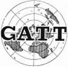 General Agreement on Tariffs and Trade (GATT)