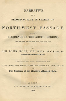 <i>Narrative of a Second Voyage</i> by John Ross